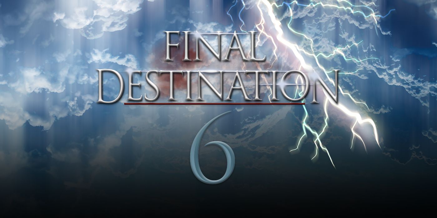 watch final destination 6
